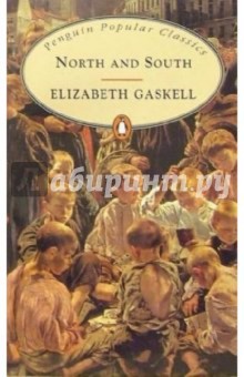 North and South - Elizabeth Gaskell