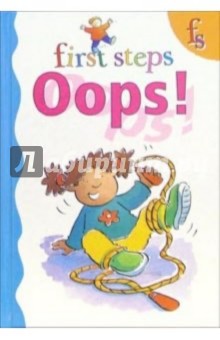 First steps. Oops! обложка книги First steps. Oops! обложка книги