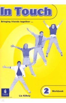 In Touch 2: Workbook - Liz Kilbey