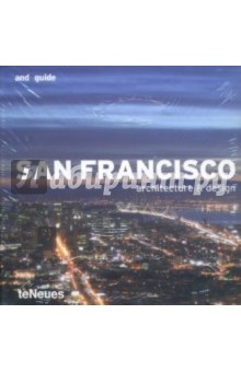 Michelle Galindo - San Francisco. Architecture & Design обложка книги Michelle Galindo - San Francisco. Architecture & Design обложка книги