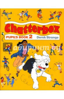 Derek Strange - Chatterbox 2 (Pupil`s Book) обложка книги Derek Strange - Chatterbox 2 (Pupil`s Book) обложка книги