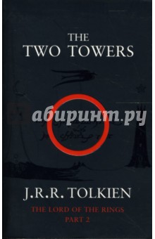 Tolkien John Ronald Reuel - The Two Towers (part 2) обложка книги Tolkien John Ronald Reuel - The Two Towers (part 2) обложка книги