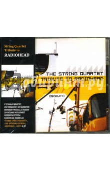Radiohead - String Quartet Tribute to Radiohead. Enigmatic (CD) Radiohead - String Quartet Tribute to Radiohead. Enigmatic (CD)