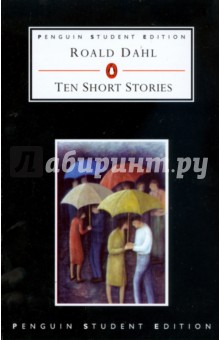 Ten Short Stories - Roald Dahl