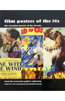 Film posters of the 30s. The Essential Movies of the Decade обложка книги Film posters of the 30s. The Essential Movies of the Decade обложка книги