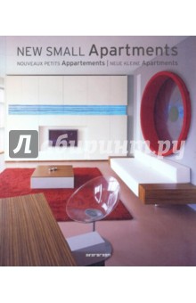 New Small Apartments. Nouveaux Petits Appartements. Neue Kleine Apartments обложка книги New Small Apartments. Nouveaux Petits Appartements. Neue Kleine Apartments обложка книги