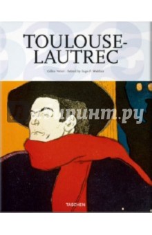 Henri de Toulouse-Lautrec - Gilles Neret