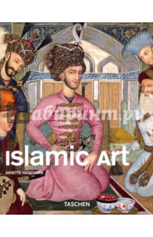 Annette Hagedorn - Islamic Art обложка книги Annette Hagedorn - Islamic Art обложка книги