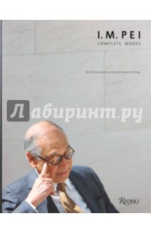 Jodidio, Strong - I.M. Pei обложка книги Jodidio, Strong - I.M. Pei обложка книги
