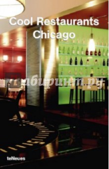 Cool Restaurants Chicago обложка книги Cool Restaurants Chicago обложка книги