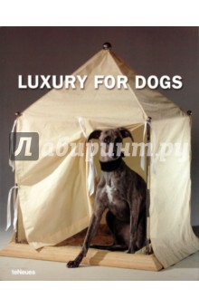 Luxury for Dogs