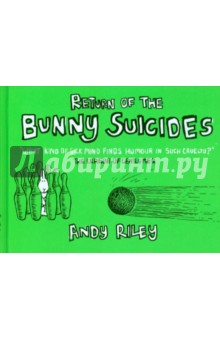 Return of Bunny Suicides - Andy Riley