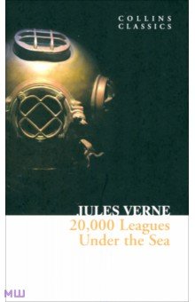 20,000 Leagues Under the Sea - Jules Verne