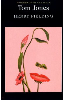 Henry Fielding - Tom Jones обложка книги Henry Fielding - Tom Jones обложка книги