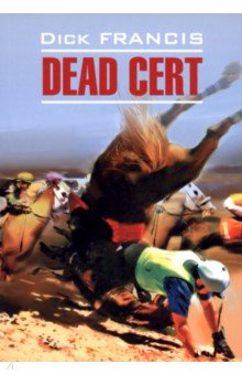 Dead cert - Dick Francis