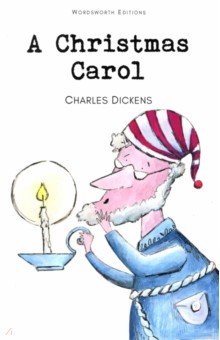 A Christmas Carol - Charles Dickens