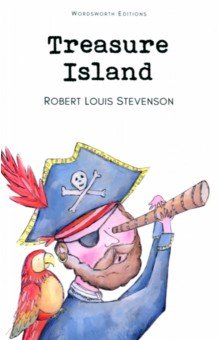 Robert Stevenson - Treasure Island обложка книги Robert Stevenson - Treasure Island обложка книги