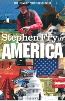 Stephen Fry - Stephen Fry in America обложка книги Stephen Fry - Stephen Fry in America обложка книги