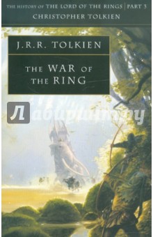 Tolkien John Ronald Reuel - War of the Ring обложка книги Tolkien John Ronald Reuel - War of the Ring обложка книги