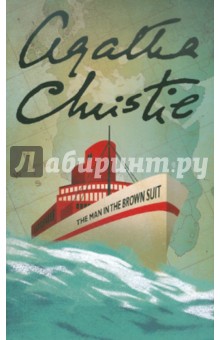 Man in the Brown Suit - Agatha Christie