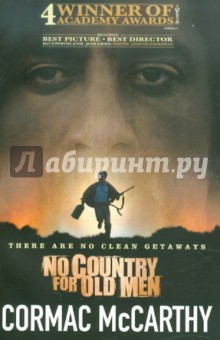 No Country for Old Men - Cormac McCarthy