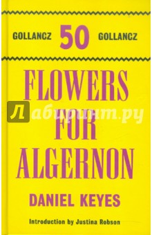 Daniel Keyes - Flowers For Algernon обложка книги Daniel Keyes - Flowers For Algernon обложка книги