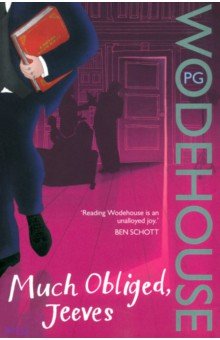 Much Obliged, Jeeves - Pelham Wodehouse