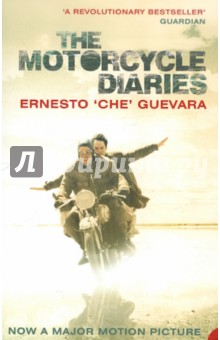 Che Ernesto - The motorcycle diaries обложка книги Che Ernesto - The motorcycle diaries обложка книги