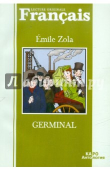 Germinal - Emile Zola