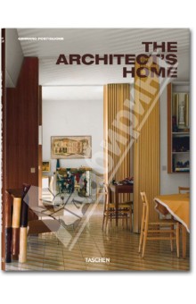 The Architect's Home - Postiglione, Acerboni, Canziani, Comino, Zanlungo