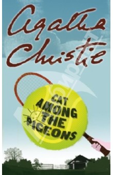 Agatha Christie - Cat Among the Pigeons обложка книги Agatha Christie - Cat Among the Pigeons обложка книги