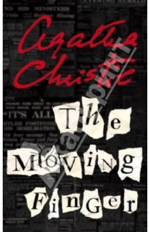 Agatha Christie - The Moving Finger обложка книги Agatha Christie - The Moving Finger обложка книги