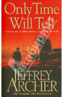 Only Time Will Tell - Jeffrey Archer