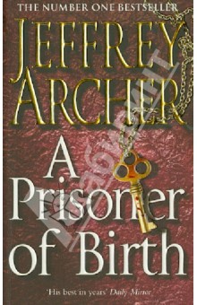 Prisoner of Birth - Jeffrey Archer