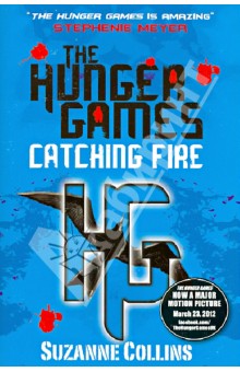 The Hunger Games 2. Catching Fire (original) - Suzanne Collins
