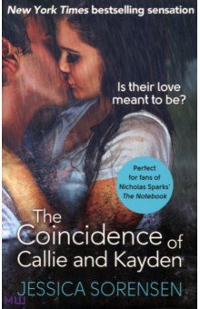 The Coincidence of Callie and Kayden - Jessica Sorensen