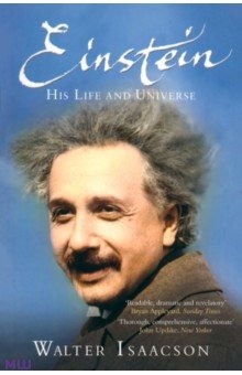 Walter Isaacson - Einstein. His Life and Universe обложка книги Walter Isaacson - Einstein. His Life and Universe обложка книги
