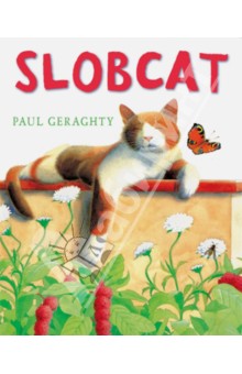 Slobcat - Paul Geraghty