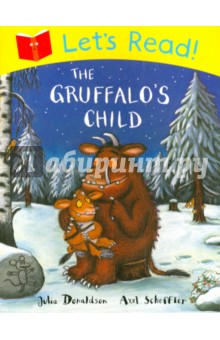 Julia Donaldson - The Gruffalo's Child обложка книги Julia Donaldson - The Gruffalo's Child обложка книги