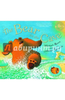 Michael Rosen - Bear in the Cave (+CD) обложка книги Michael Rosen - Bear in the Cave (+CD) обложка книги