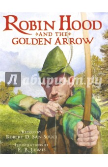 Robin Hood and The Golden Arrow