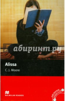 Alissa. Macmillan Readers Starter - C. Moore