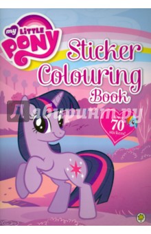 My Little Pony. Sticker Colouring Book обложка книги My Little Pony. Sticker Colouring Book обложка книги