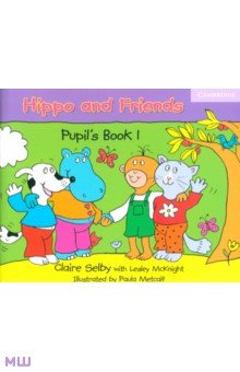 Hippo and Friends 1. Pupil's Book