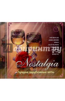 CD. Nostalgia. Лучшие зарубежные хиты. Часть 1 обложка книги CD. Nostalgia. Лучшие зарубежные хиты. Часть 1 обложка книги