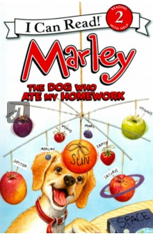 Marley. The Dog Who Ate My Homework (Level 2) - Caitlin Birch