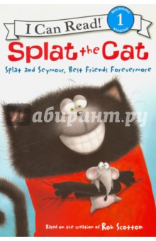 Splat the Cat. Splat & Seymour. Level 1 - Alissa Heyman
