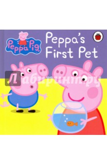 Peppa Pig. Peppa's First Pet