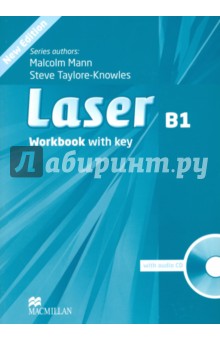 Laser Workbook + key. Level B1 (+CD) - Mann, Taylore-Knowles