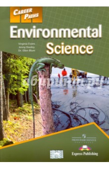 Environmental Science. Student's Book. Учебник - Evans, Dooley, Blum